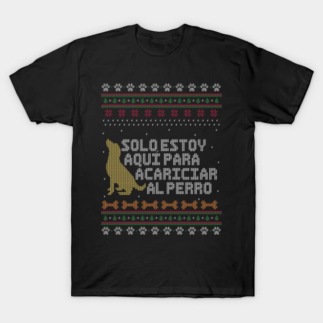 Solo estoy aquí para acariciar al perro - Estilo Suéter Feo de Navidad. T-Shirt by Alvi_Ink